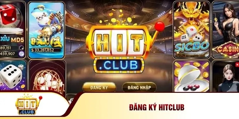 Đăng ký Hitclub