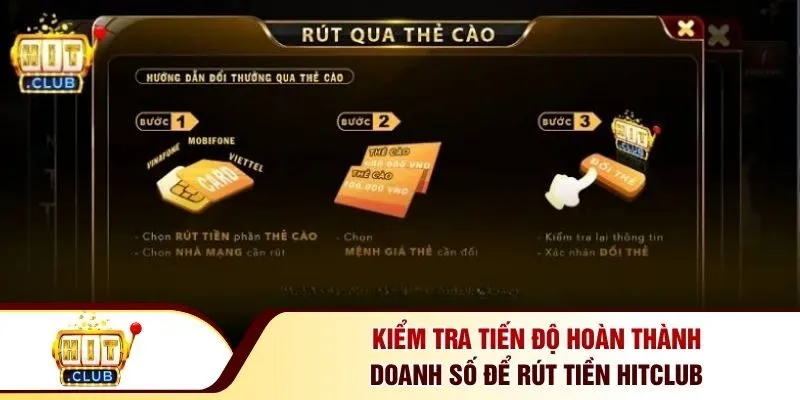 Kiểm tra tiến độ hoàn thành doanh số để rút tiền Hitclub